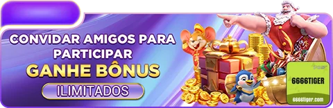 6666tiger - bônus exclusivo - Bônus de Primeiro Depósito